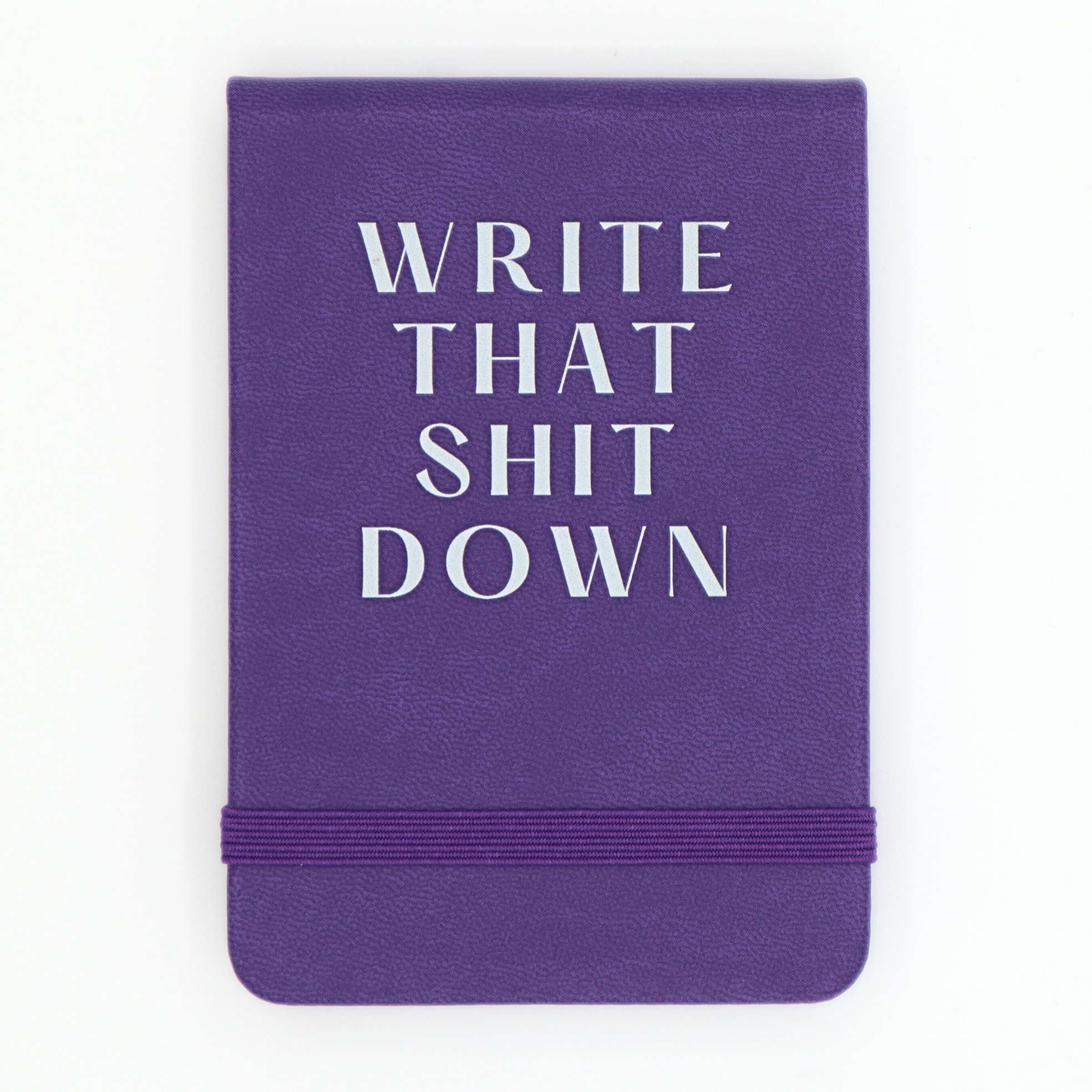 Leatherette Pocket Journal Write That Shit Down