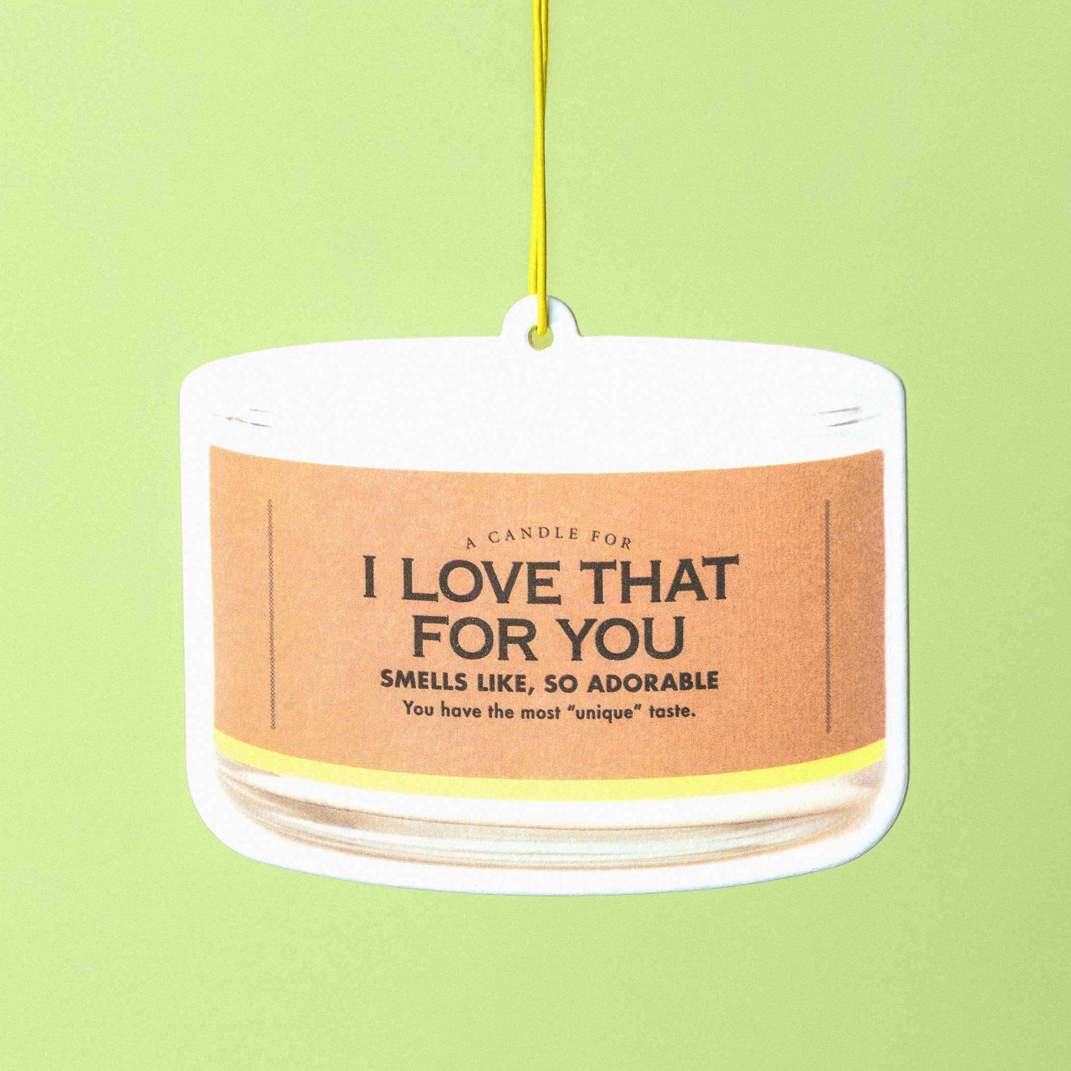 I Love That For You Air Freshener | Funny Car Air Freshener