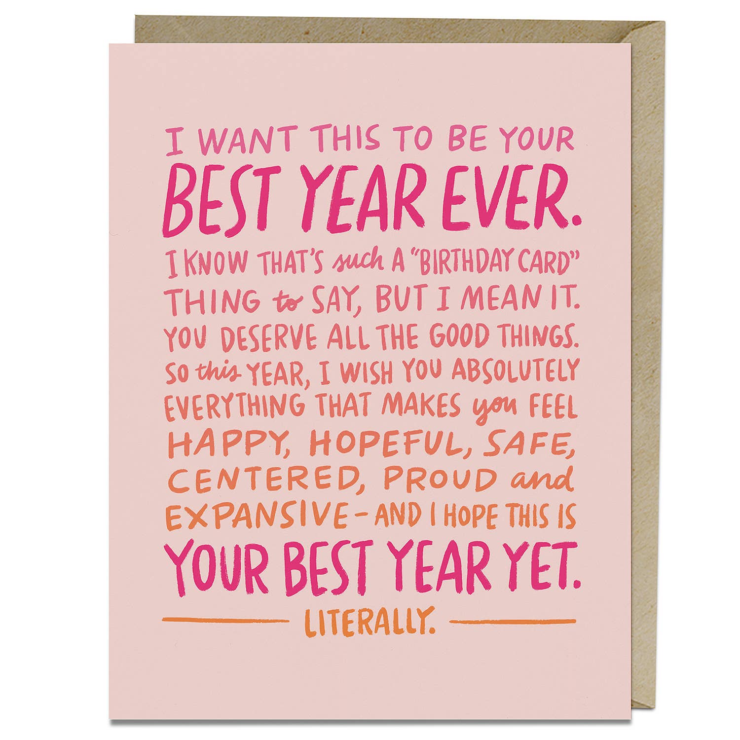 A pink card with handwritten text, A2 size, blank inside, USA printed on matte stock, includes kraft envelope. Best Year Ever Birthday Card.