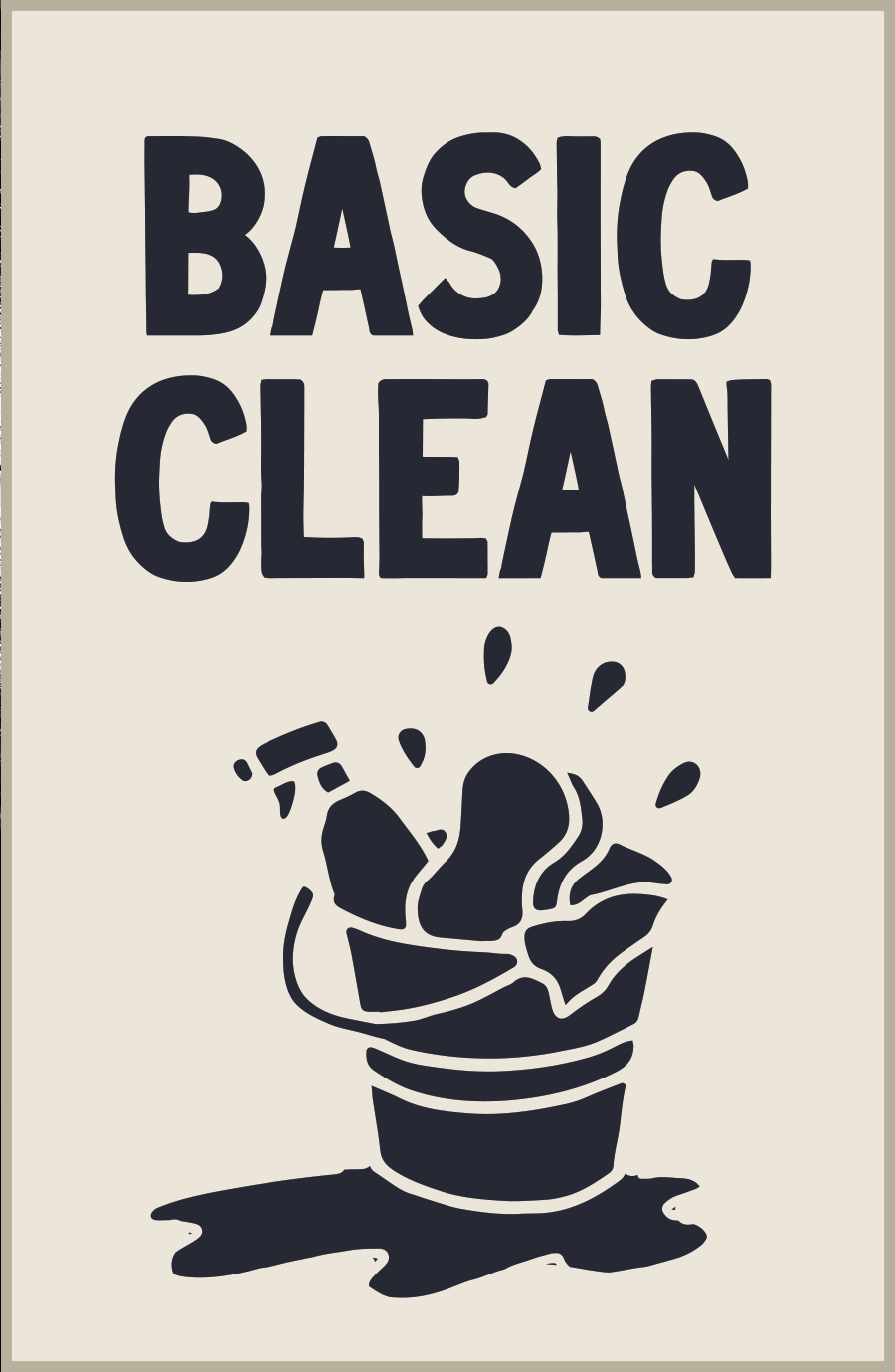 A sign featuring a bucket of cleaning supplies, including Triple foaming soap and wax, Underbody Rinse, Touchless wash, and towel dry - Basic Clean product.
