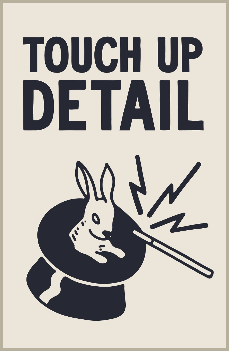 A cartoon illustration of a rabbit in a hat on a poster for Touch Up Detail service. Interior and exterior car cleaning with dash conditioning and vacuuming.