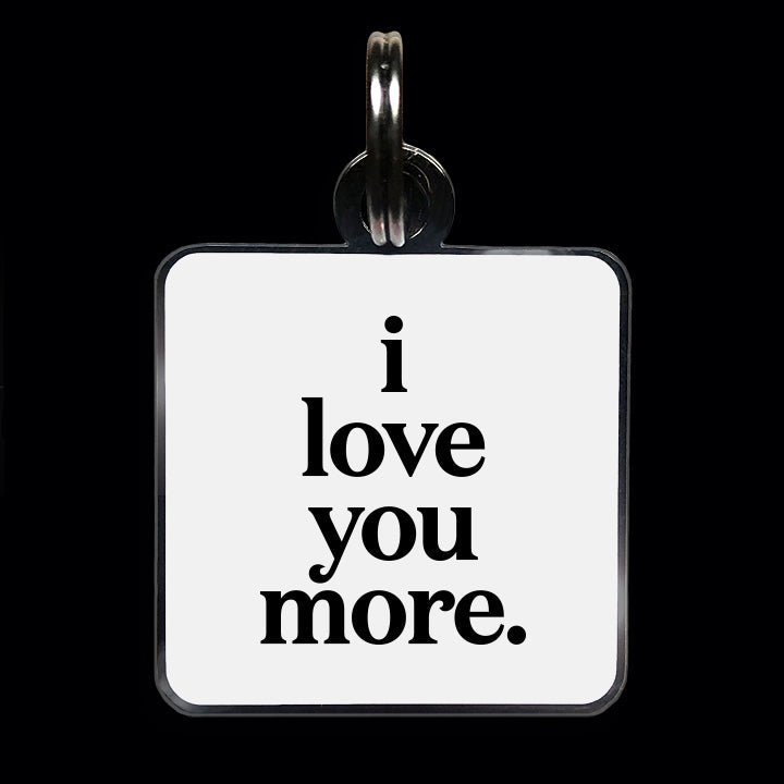 i love you more pet charm