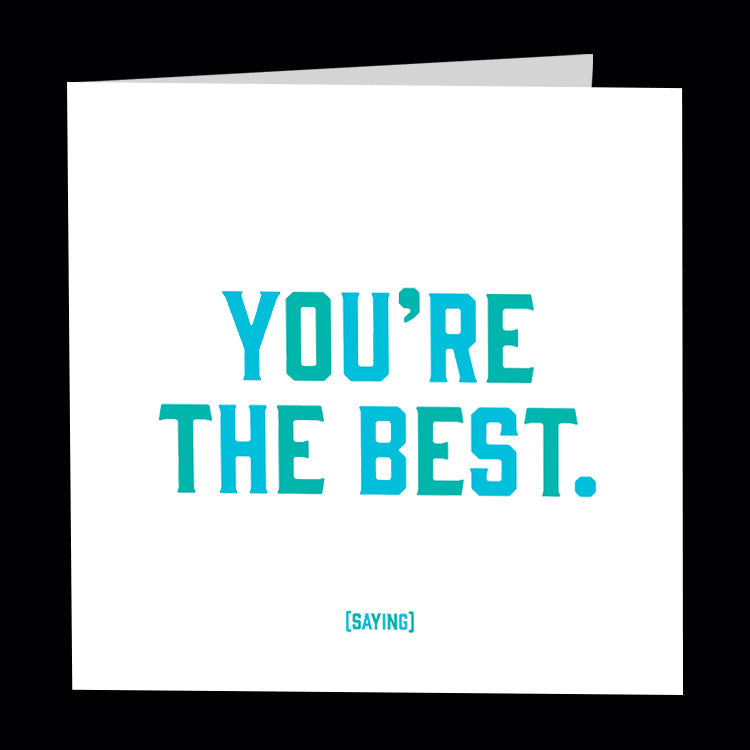 you're the best card