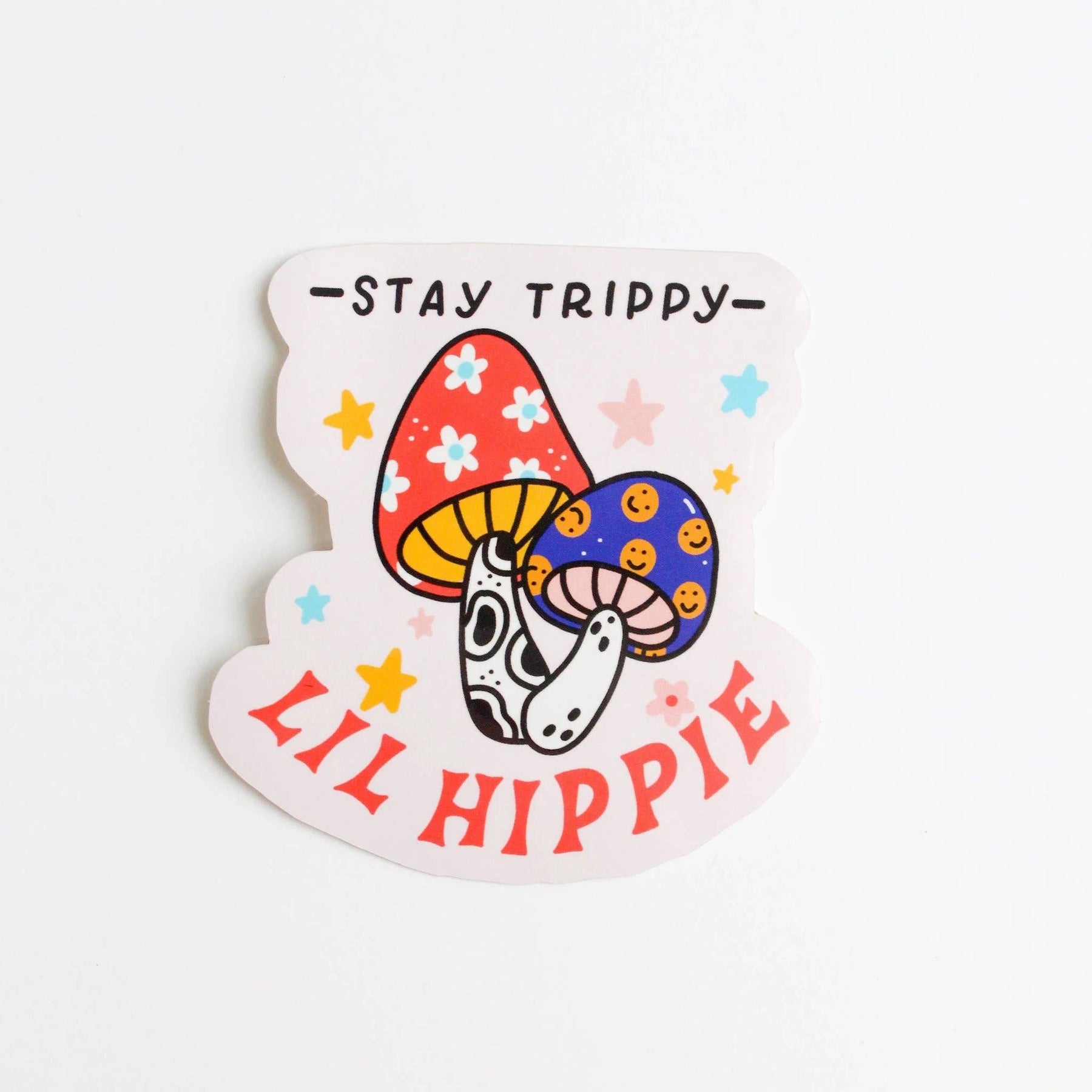 Have A Nice Day - Stay Trippy Sticker