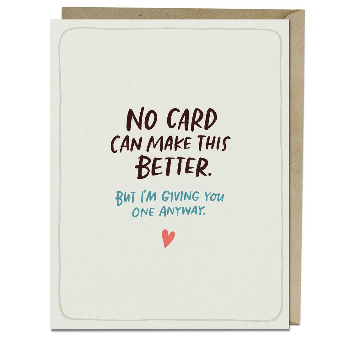 A heartfelt Make This Better Empathy Card: A2 size blank card with black text on white, printed on heavyweight uncoated stock, with a matching kraft envelope.