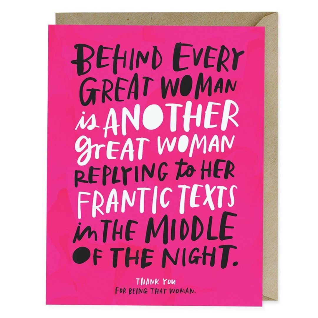 Em & Friends - Every Great Woman Card